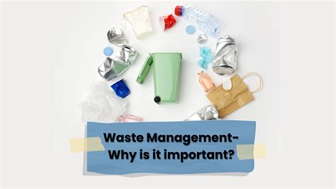 Importance of Waste Management